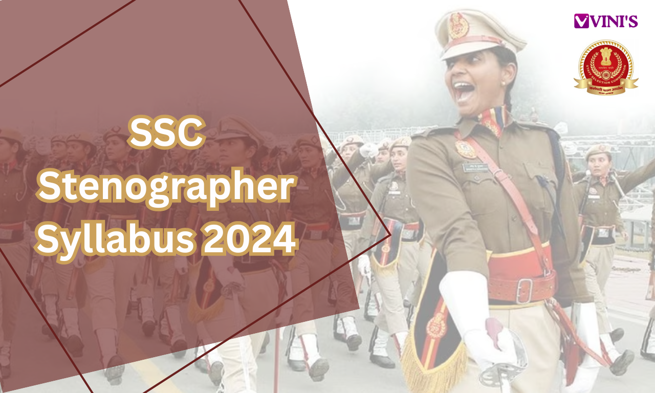 SSC Stenographer Syllabus 2024