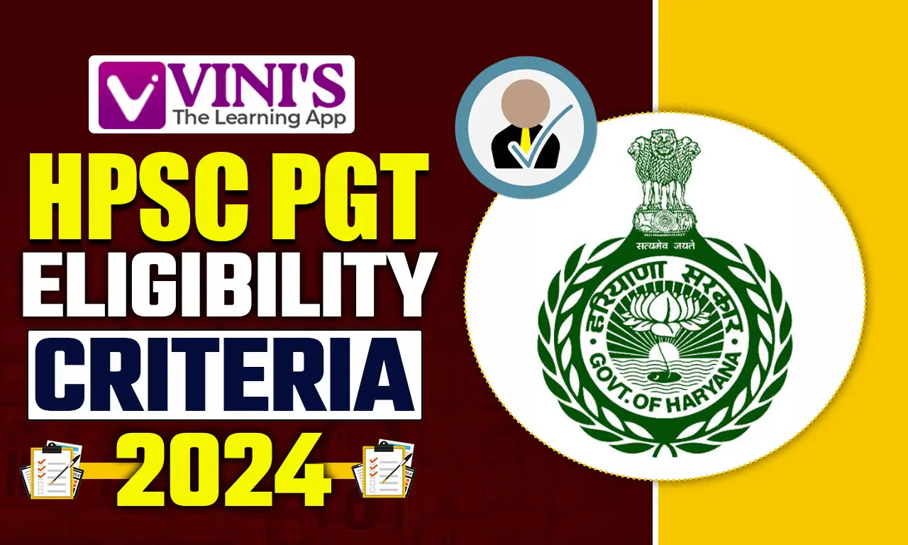 HPSC PGT Eligibility Criteria 2024