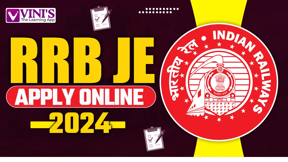 RRB JE Apply Online 2024